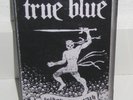 TRUE BLUE Promo Cassette Demo Tape 1998 HC Hardcore RARE MC XXX Terror Slapshot