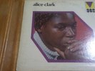 ALICE CLARK - SELF-TITLED.RARE MODERN SOUL L.P. ORIG OPEN GATEFOLD.MAINSTREAM