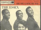 THE ESSEX EASIER SAID THAN DONE - DUTCH ONLY/ HOLLAND 45 POPCORN NORTHERN SOUL