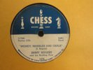 78 Blues Jimmy Rogers Money, Marbles and Chalk/ Chance To Love [Chess 1476]