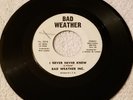 RARE LOUISIANA NORTHERN SOUL 45 BAD WEATHER INC. 