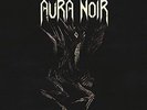 Aura Noir-Aura Noire  VINYL NEW