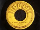 Sonny Burgess, Sun 289, My Bucket's Got A Hole In It & Sweet Misery
