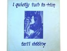 TERRI ROBBINS I QUIETLY TURN TO HIM LP PRIVATE INDIANA RURAL XIAN FOLK PSYCH