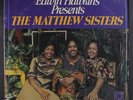 MATTHEW SISTERS: Edwin Hawkins Presents LP (shrink, very light corner wear, fun