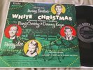 Bing Crosby/Danny Kaye/Peggy Lee - White Christmas original Soundtrack LP VG+