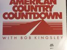 American Country Countdown With Bob Kingsley Top 40 Country