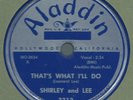 SHIRLEY AND LEE - THAT'S WHAT I'LL DO