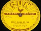JERRY LEE LEWIS GREAT BALLS OF FIRE b/w YOU WIN AGAIN USA SUN 78 RPM E- EX MINUS