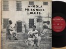 ANGOLA PRISONERS' BLUES - LOUISIANA FOLKLORE SOCIETY LP robert pete williams