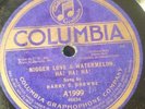 Columbia 78 RPM Harry C Browne / Nigger Love A Watermelon A1999 V