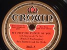 Crown 78 RPM Ben Burrowes Orch - My Picture Puzzle Of You 3465 V++ JAZZ burrows