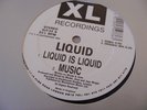 Liquid - Liquid is Liquid - XLT 33 - 1992