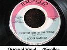 ? ROGER HATCHER 'Sweetest Girl In The World' EX- Northern Soul 45 HEAR