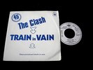 THE CLASH/TRAIN IN VAIN/RARE PUNK CBS PRO 43/PERFECT PROMO FRENCH PRESS 7