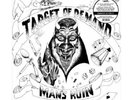 TARGET OF DEMAND MAN'S RUIN (LIMITED EDITION) (LP Vinyl) Preorder