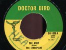The Etheopians - The Whip / Cool It Amigo UK Dr. Bird 7