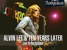 Alvin Lee & Ten Years Later-Live At Rockpalast  (UK IMPORT)  VINYL NEW