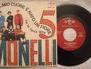 45 I 5 MONELLI - NEL MIO CUORE E' NATO UN FIORE ANNO 1968 - CRJNP 1034 BEAT  EX+