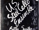 U.S. STEEL CELLO ENSEMBLE: Bitter Suites EXPERIMENTAL Vinyl LP NM-
