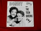TEEN QUEENS  DONNY  ANTLER 4016  RARE  CO SLEEVE    DOO WOP 45
