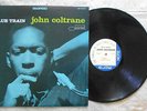 JOHN COLTRANE  BLUE TRAIN   BLUE NOTE RI JAZZ  LP