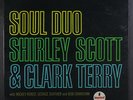 SHIRLEY SCOTT & CLARK TERRY: Soul Duo LP (company inner, 1 superficial mark)