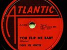 IVORY JOE HUNTER (Yes, I Want You / You Flip Me Baby) R&B/SOUL 78  RPM  RECORD