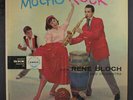 RENE BLOCH: Mucho Rock LP (Mono, 4