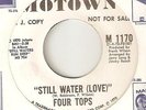 THE FOUR TOPS Still Water ( Love ) MOTOWN PROMO NORTHERN SOUL 45