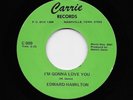 Edward Hamilton - I'm Gonna Love You / Call Me (Soul, 45)