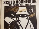 Scred Connexion - Scred Selexion V.1 (LP/Repress 2017/ Dédicassé) Rap Francais