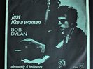 BOB DYLAN Just Like A Woman / Obviously 5 Believers Danish 1966 45 + PS 7