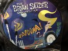 Brian Setzer Vavoom  LP Picture Disc