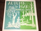 Franklin & Hayes Autumn to May Original Private Press Folk LP VG/VG