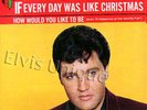 Elvis Presley - If Every Day Was Like Christmas Mint Original Record And Cover