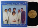 LUVENGER BOOKER & DISCIPLES Thank God I'm Free LP VG++/NM gospel modern soul