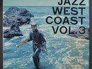 VARIOUS: Jazz West Coast, Vol. 3: An Anthology Of California Music LP (Mono, sl