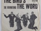 R&B Rocker 45 RIVINGTONS The Bird's The Word LIBERTY picture sleeve