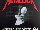 Metallica ?– Metal Up Your Ass