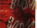 RUFUS THOMAS BOOM BOOM FRENCH ORIG EP 45 PS 7