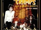 CRAMPS, The - Live At Clutch Cargo's Detroit 1982 - Vinyl (gatefold 2xLP)