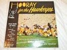 Hooray for the Hawkeyes Big Moments in Iowa Football US Vinyl LP 1960's