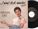 7“ BRENDA LEE „I WANT TO BE WANTED EP“