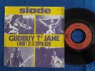 SLADE Gudbuy t'Jane 1973  French  only  7