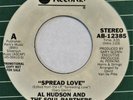 AL HUDSON & SOUL PARTNERS Spread Love ABC 45 northern VG+ 7” HEAR