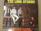 THE LONG RYDERS Native sons Zippo ZONG 003 Great garage rock from 1984
