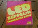 LED ZEPPELIN Immigrant song / hey hey what can i do FRENCH ONLY PS RARE