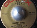 RARE POPCORN OLDIE BARRY GLENN Nobody cares COLPIX LISTEN