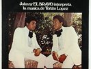 Johnny El Bravo - Interpreta La Musica De Tonito Lopez LP - Mavi VG++